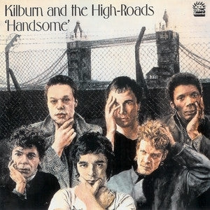 KILBURN AND THE HIGH ROADS - Handsome