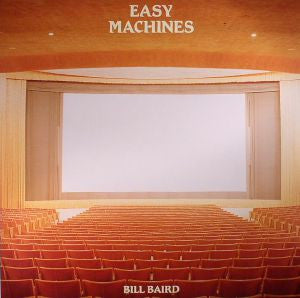 BILL BAIRD - Easy Machines