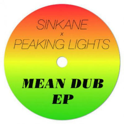 SINKANE X PEAKING LIGHTS - Mean Dub