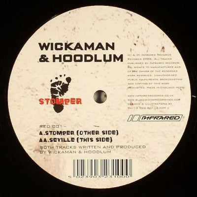 WICKAMAN & HOODLUM - Stomper / Seville