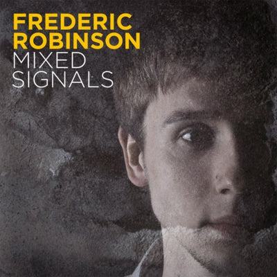 FREDERIC ROBINSON - Mixed Signals
