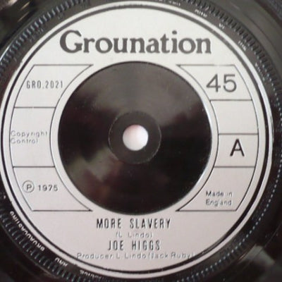 JOE HIGGS - More Slavery / Version