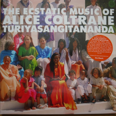 ALICE COLTRANE TURIYASANGITANANDA - The Ecstatic Music of Alice Coltrane Turiyasangitananda