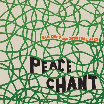 VARIOUS ARTISTS - Peace Chant Vol. 1