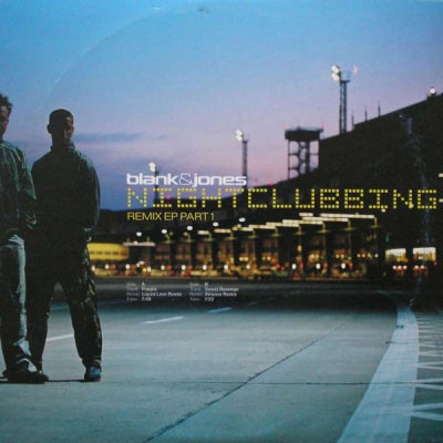 BLANK & JONES - Nightclubbing - Remix EP Part 1