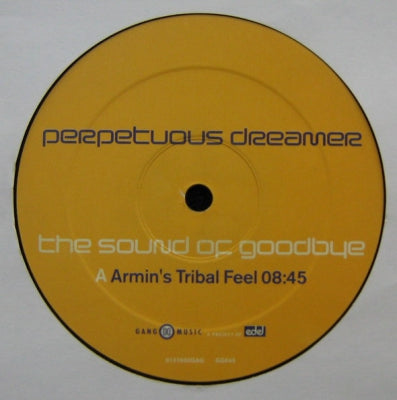 PERPETUOUS DREAMER - The Sound Of Goodbye