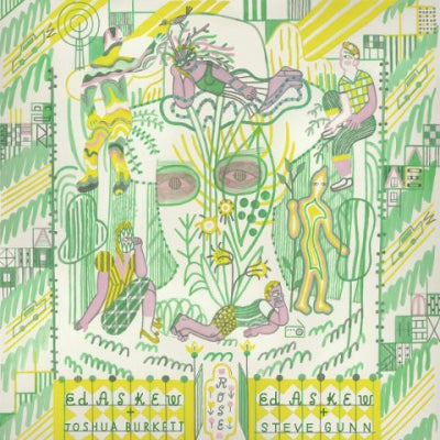 ED ASKEW & JOSHUA BURKETT / ED ASKEW & STEVE GUNN - Rose