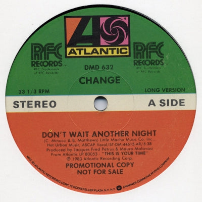 CHANGE - Don't Wait Another Night