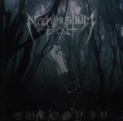 NACHTMYSTIUM ‎ - Eulogy IV