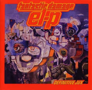 EL-P - Fantastic Damage