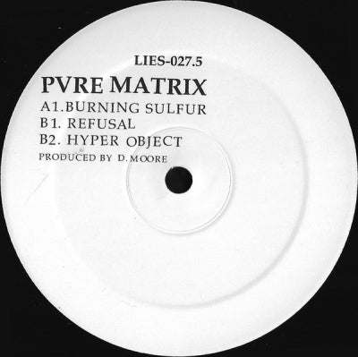 PVRE MATRIX - Burning Sulfur