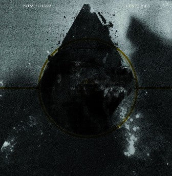 PATSY O' HARA / CENTURIES - Split