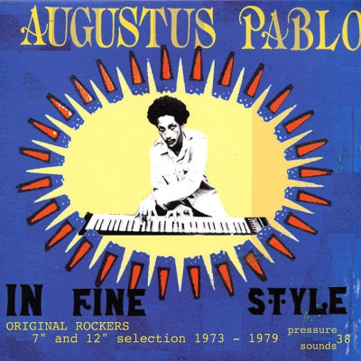 AUGUSTUS PABLO - In Fine Style