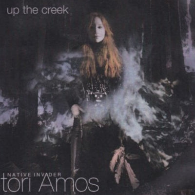 TORI AMOS - Up The Creek