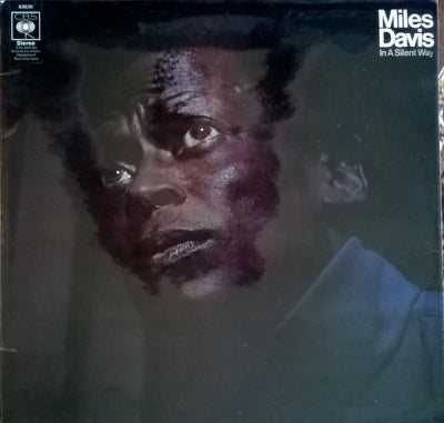 MILES DAVIS - In A Silent Way