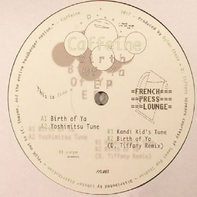 CAFFEINE - Birth Of Ya EP