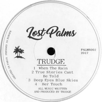 TRUDGE - When The Rain EP