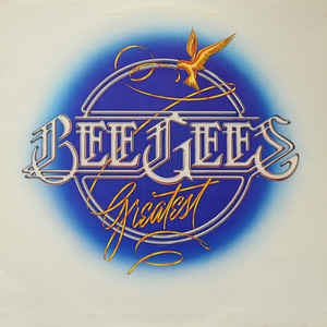 BEE GEES - Bee Gees Greatest