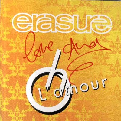 ERASURE - Oh L'Amour