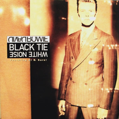 DAVID BOWIE - Black Tie White Noise