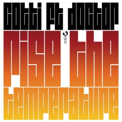 COTTI / 501 - Rise The Temperature / Insanity