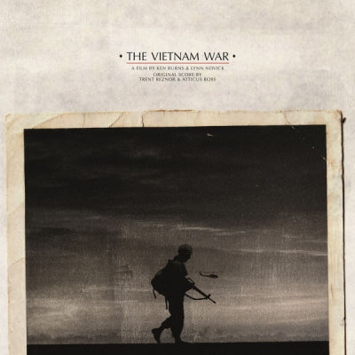 TRENT REZNOR AND ATTICUS ROSS - The Vietnam War