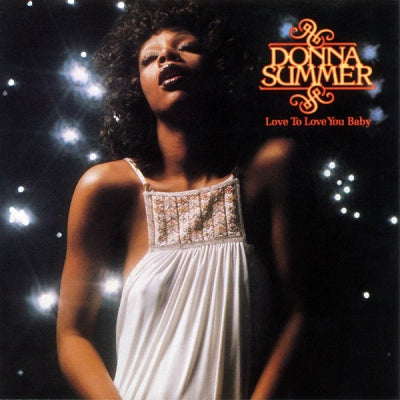 DONNA SUMMER - Love To Love You Baby