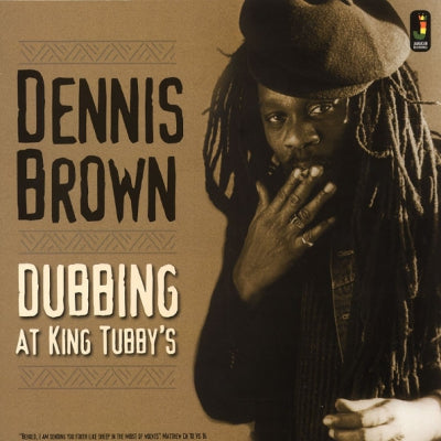 DENNIS BROWN - Dubbing At King Tubby's