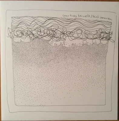 COURTNEY BARNETT - Kim's Caravan