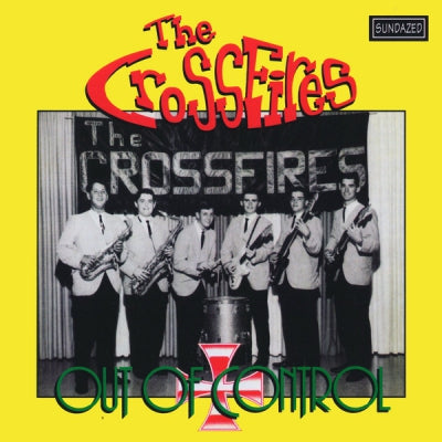 THE CROSSFIRES - Out Of Control
