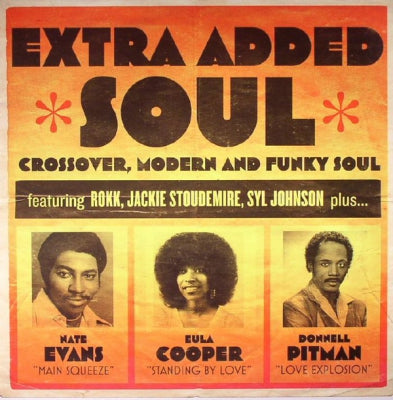 VARIOUS ARTISTS - Extra Added Soul (Crossover, Modern and Funky Soul)