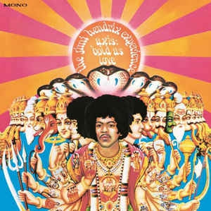 THE JIMI HENDRIX EXPERIENCE - Axis: Bold As Love