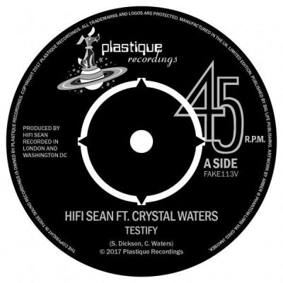HIFI SEAN FEATURING CRYSTAL WATERS - Testify