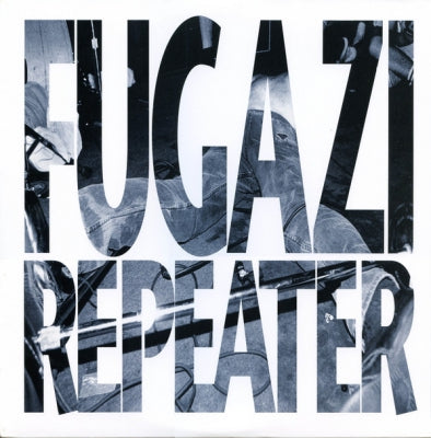 FUGAZI - Repeater