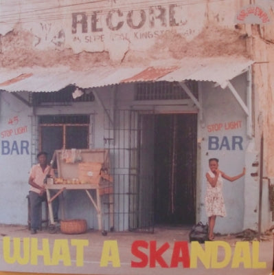 VARIOUS ARTISTS - What A Skandal - King Edwards The Giant