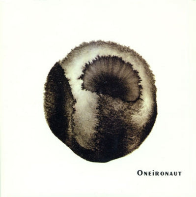 ONEIRONAUT - Mercury Gardens / Where Do You Want To Go Today?