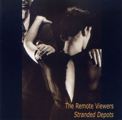 THE REMOTE VIEWERS - Stranded Depots