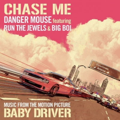 DANGER MOUSE FEAT. RUN THE JEWELS & BIG BOI - Chase Me