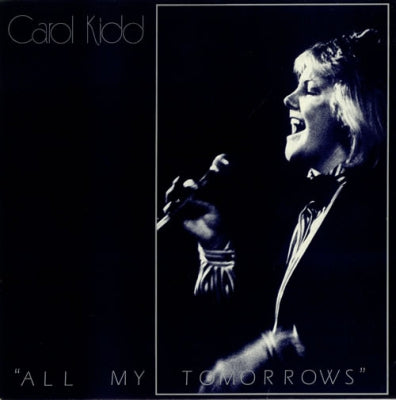 CAROL KIDD - All My Tomorrows