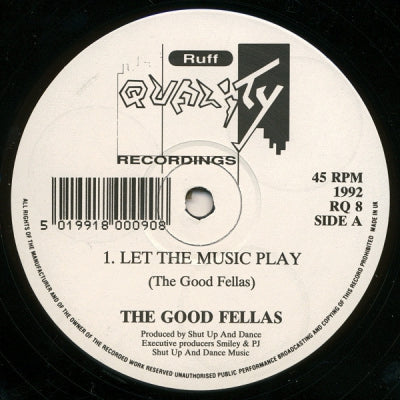 THE GOOD FELLAS - Let The Music Play