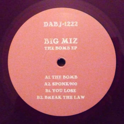 BIG MIZ - The Bomb EP