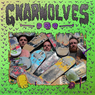 GNARWOLVES - Gnarwolves
