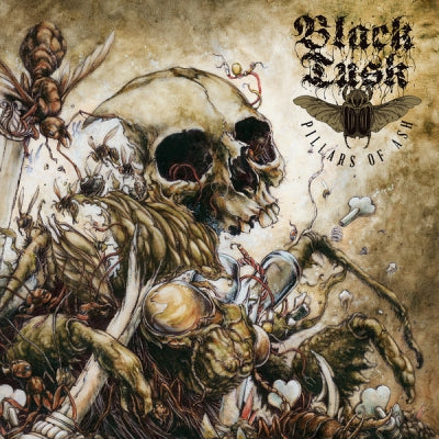 BLACK TUSK - Pillars Of Ash