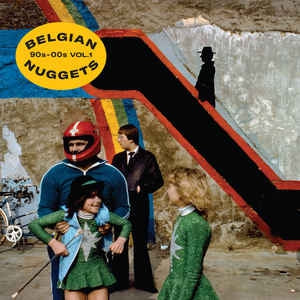 VARIOUS - Belgian Nuggets 90s-00s, Vol. 1