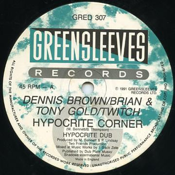 DENNIS BROWN / BRIAN & TONY GOLD / TWITCH - Hypocrite Corner