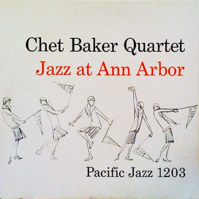 CHET BAKER QUARTET - Jazz At Ann Arbor
