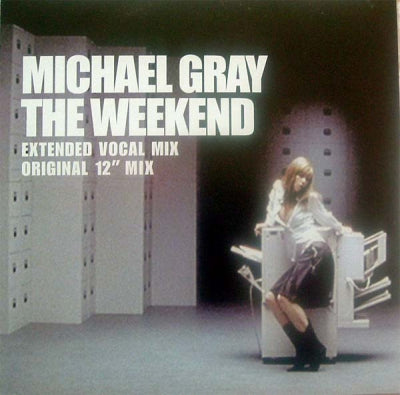 MICHAEL GRAY - Weekend