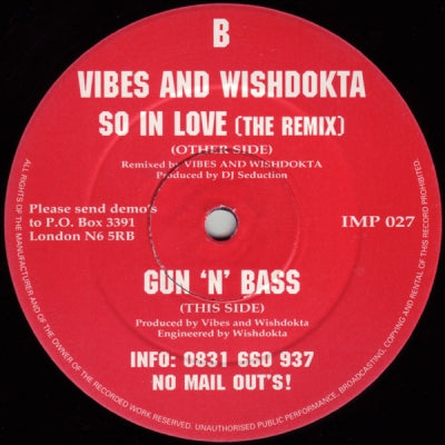DJ SEDUCTION / VIBES & WISHDOKTA - So In Love (Vibes & Wishdokta Remix) / Gun 'N' Bass