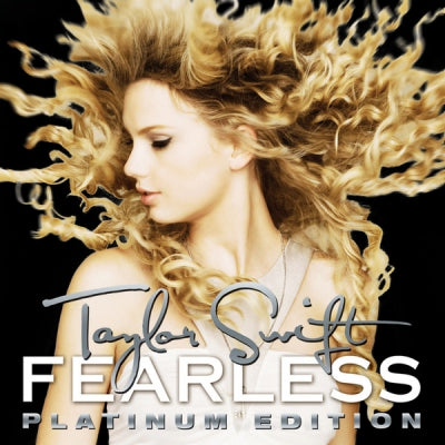 TAYLOR SWIFT - Fearless (Platinum Edition)