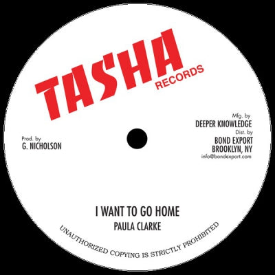 PAULA CLARKE - I Want To Go Home / If I Am Wrong